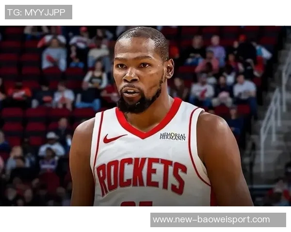 杜兰特与火箭续约展现决心范弗里特伤后他将肩负更大责任 杜兰特与火箭续约展现决心范弗里特伤后他将肩负更大责任